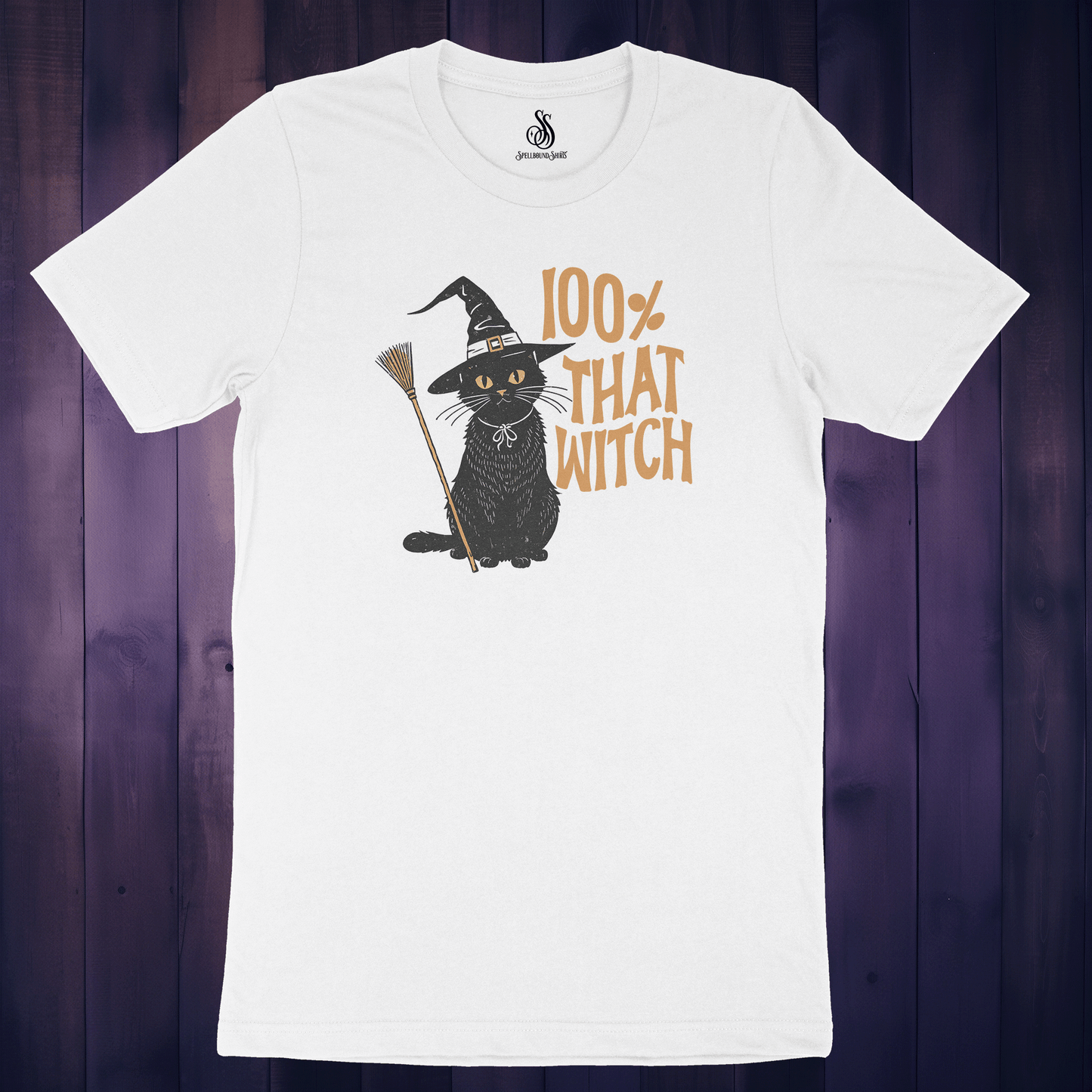 100% That Witch Shirt