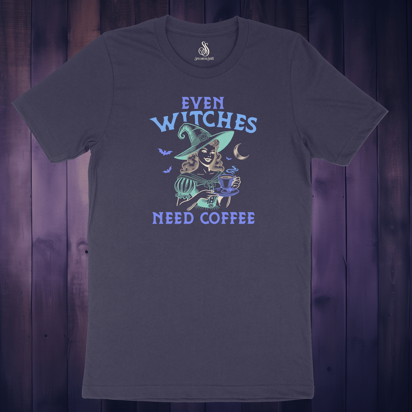 Even Witches Need Coffee Shirt