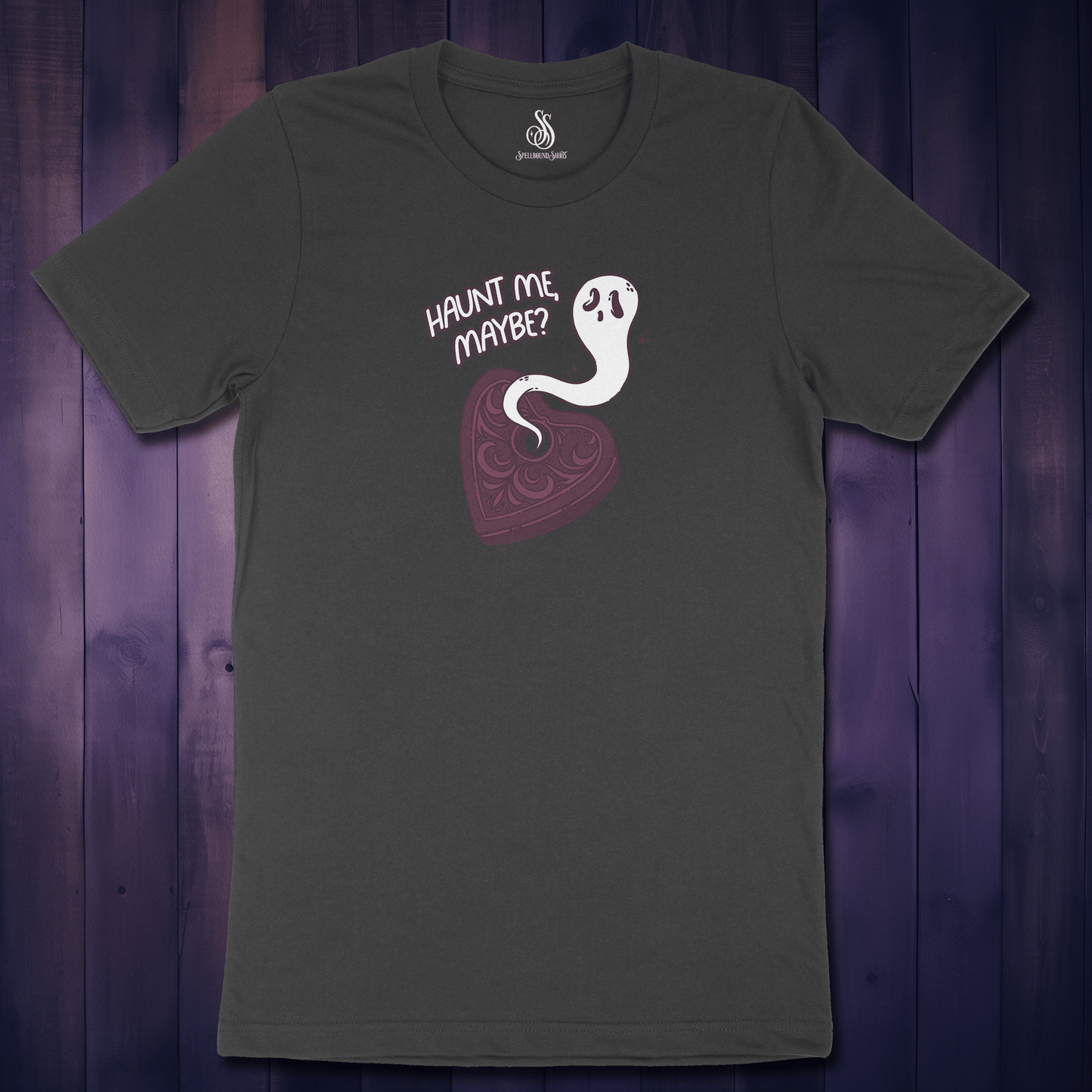 Haunt Me, Maybe? Shirt